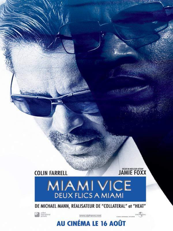 Miami Vice - Deux flics à Miami