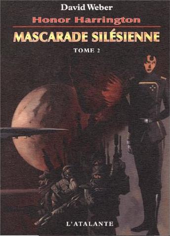 Mascarade Silésienne, tome 2, Tome 7 de la saga Harrington