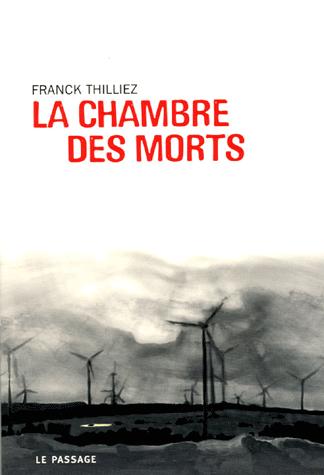 La chambre des morts, Edition Le Passage