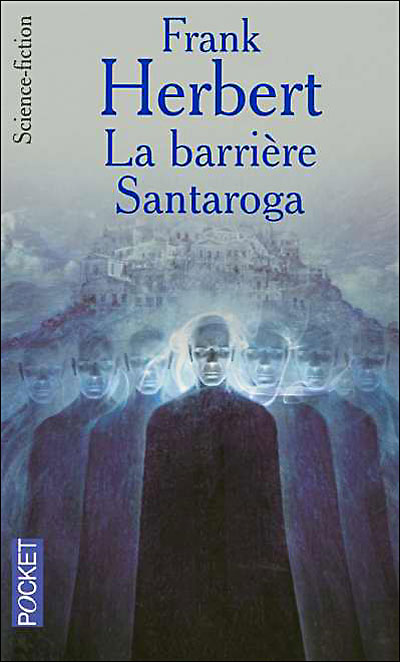 La barrière Santaroga