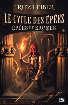 Epées et brumes, tome 3 du cycle des Epées