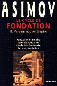 Le cycle de Fondation, un nouvel empire