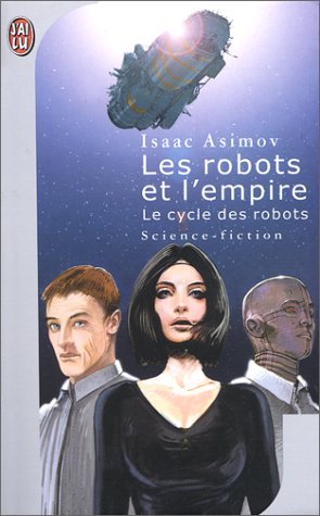 Les Robots et l'Empire