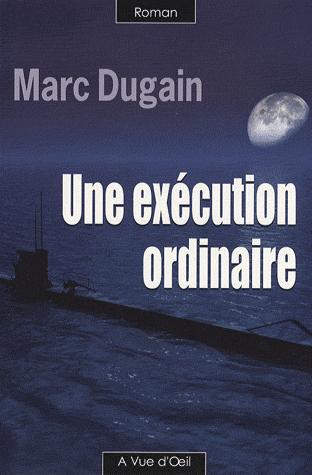 Une exécution ordinaire, edition A vue d'oeil