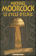 Le Cycle d'Elric, collection Omnibus SF