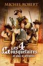 Les Quatre Mousquetaires... et plus si affinités