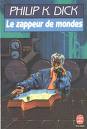 Le zappeur de mondes