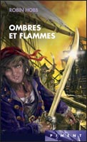 Ombres et flammes, collection Piment Editions France Loisirs